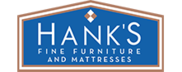 Hank's Fine Furniture  Customer Care